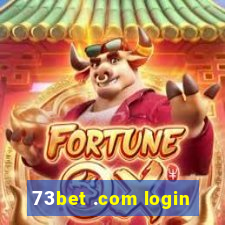 73bet .com login